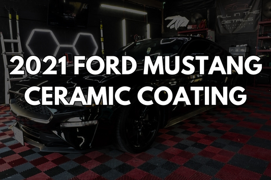 2021 Mustang EcoBoost Ceramic Coating in Waco | All in the Details